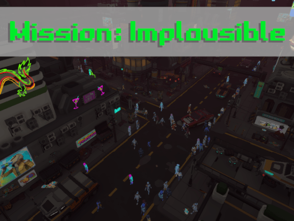 Mission: Implausible